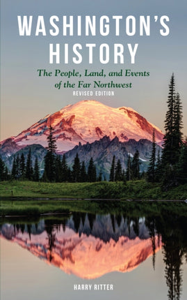 Washington's History, Revised Edition: The