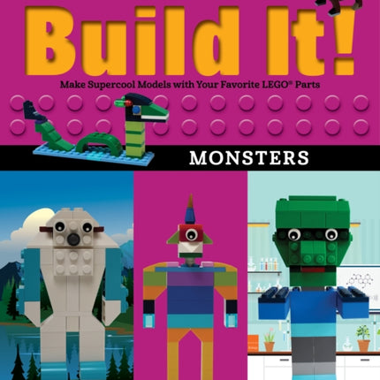Build It! Monsters: Make Supercool Models with