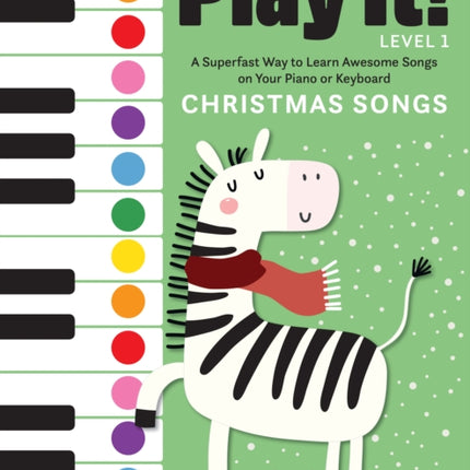 Play It! Christmas Songs: A Superfast Way to