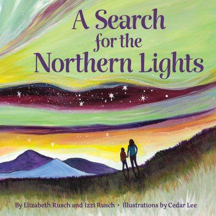 A Search for the Northern Lights