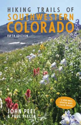 Hiking Trails of Southwestern Colorado, Fifth