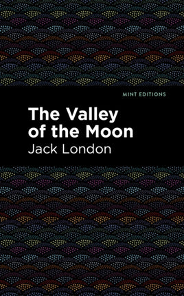 The Valley of the Moon