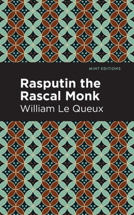 Rasputin the Rascal Monk