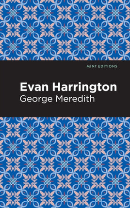 Evan Harrington: A Novel