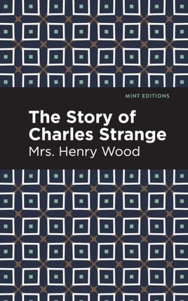 The Story of Charles Strange