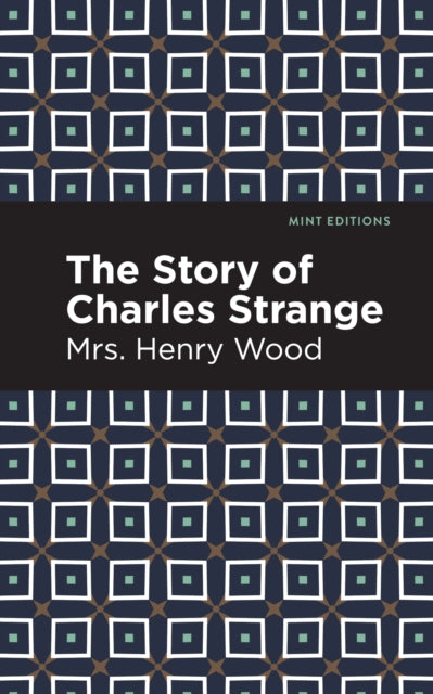 The Story of Charles Strange