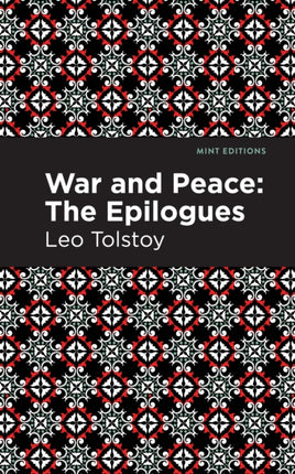 War and Peace:: The Epilogues
