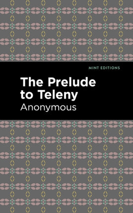 The Prelude to Teleny