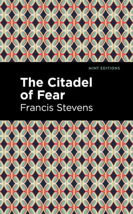 The Citadel of Fear