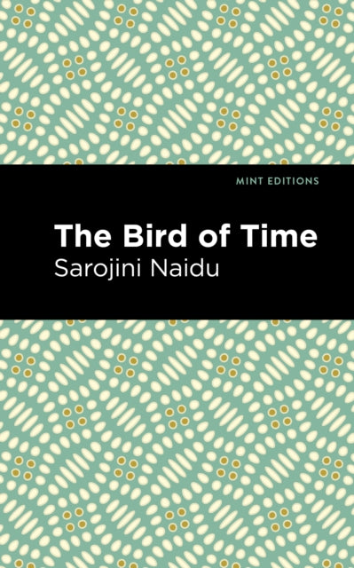 The Bird of Time: Songs of Life, Death & the