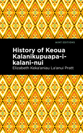 History of Keoua Kalanikupuapa-i-kalani-nui: