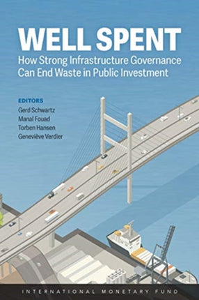 Well spent: how strong infrastructure governance