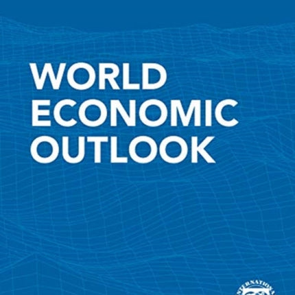 World economic outlook: April 2020, the Great