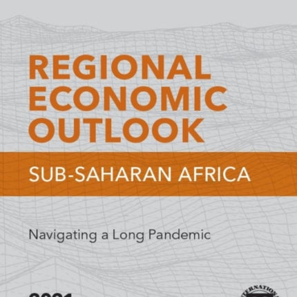 Regional Economic Outlook, April 2021,