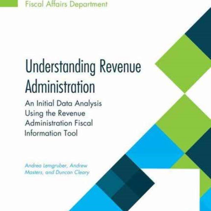 Understanding Revenue Administration: An Initial