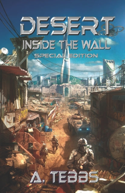 Desert 1: Inside the Wall Special Edition