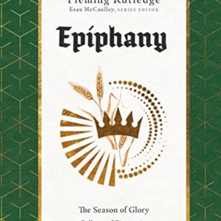 Epiphany – The Season of Glory