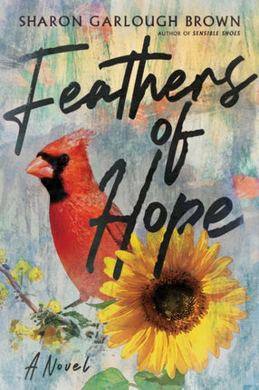 Feathers of Hope – A Novel