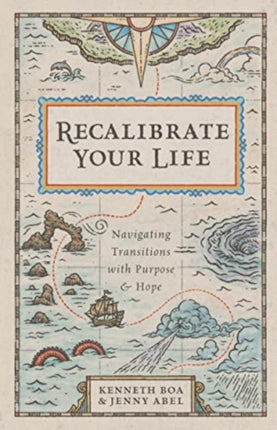 Recalibrate Your Life – Navigating Transitions