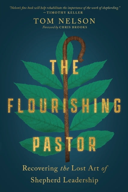 The Flourishing Pastor – Recovering the Lost Art