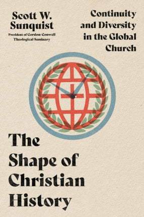 The Shape of Christian History – Continuity and