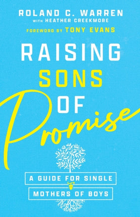 Raising Sons of Promise – A Guide for Single