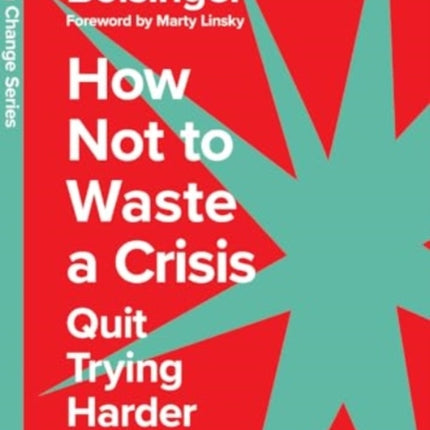 How Not to Waste a Crisis