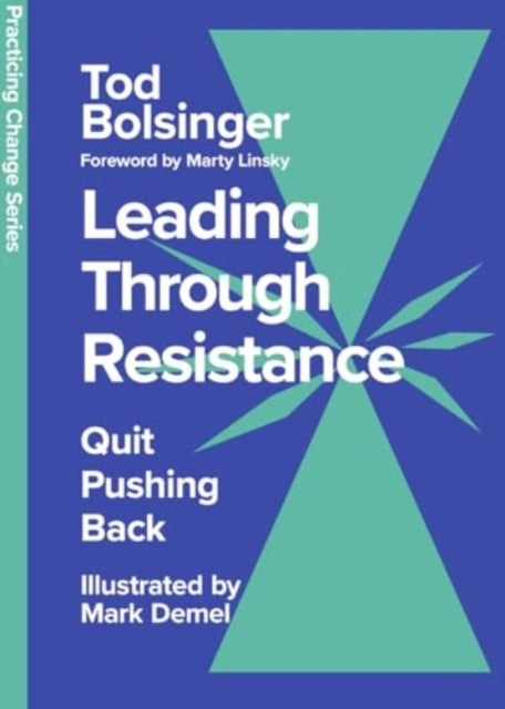 Leading Through Resistance