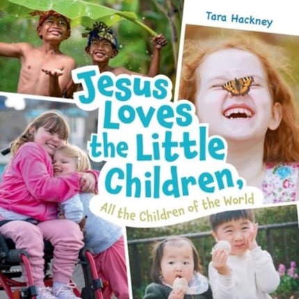 Jesus Loves the Little Children All the Children