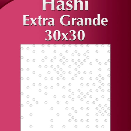 Hashi Extra Grande 30x30 - Volumen 3 - 159 Puzzles