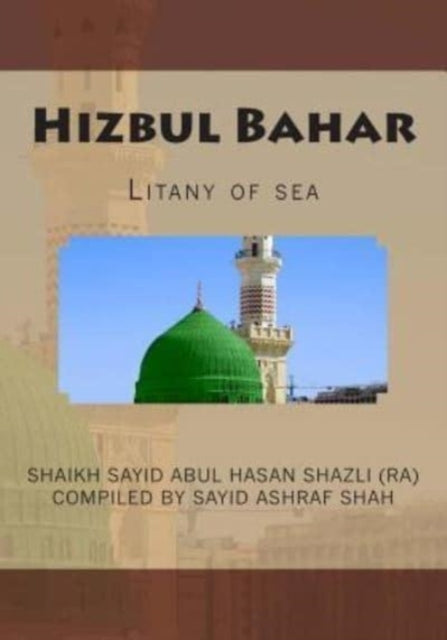 Hizbul Bahar: Litany of sea