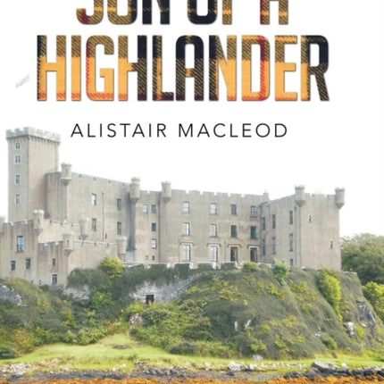 Son of a Highlander