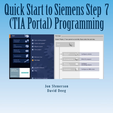 Quick Start to Programming in Siemens Step 7 (TIA Portal)
