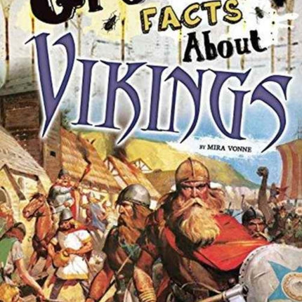 Gross Facts About Vikings (Gross History)