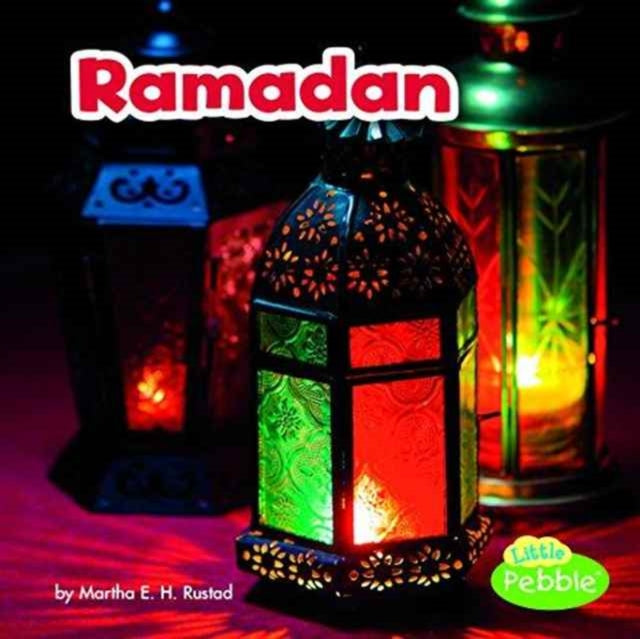 Ramadan (Holidays Around the World)