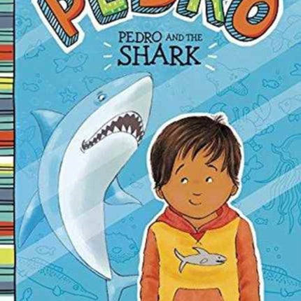 Pedro and the Shark