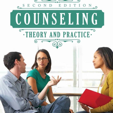 Counseling Theory and Practice