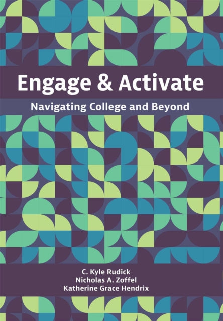 Engage and Activate: Navigating College and Beyond