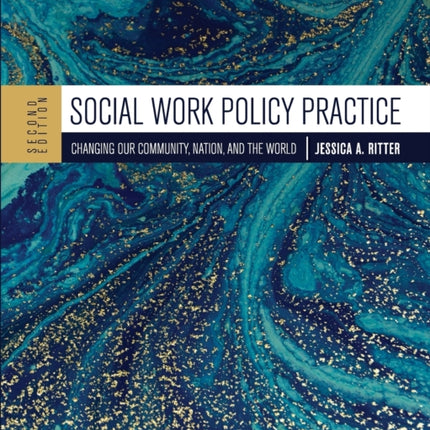 Social Work Policy Practice: Changing Our