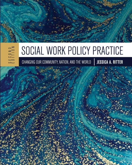 Social Work Policy Practice: Changing Our