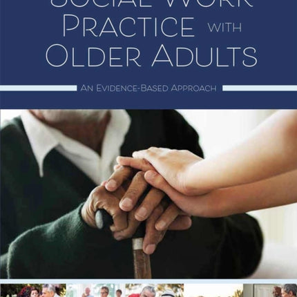Social Work Practice with Older Adults: An