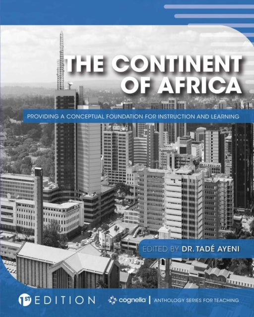 The Continent of Africa: Providing a Conceptual Foundation for Instruction and Learning