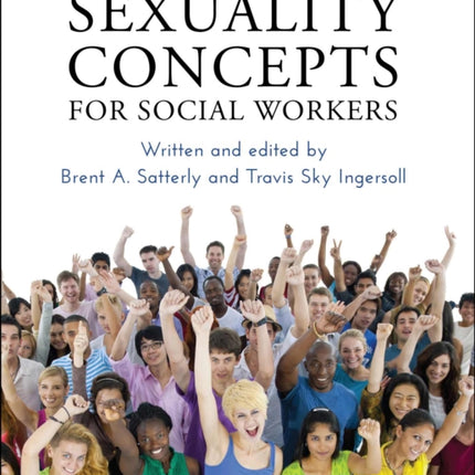 Sexuality Concepts for Social Workers