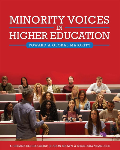 Minority Voices in Higher Education: Toward a Global Majority