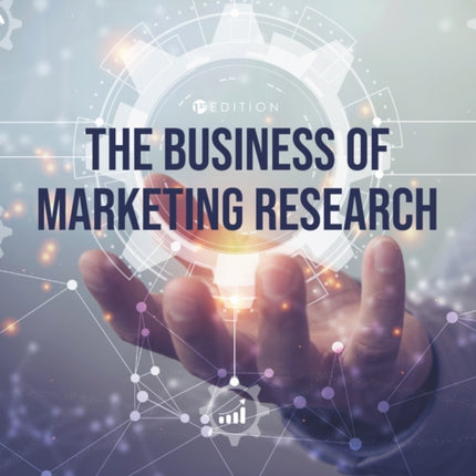 The Business of Marketing Research