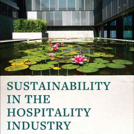 Sustainability in the Hospitality Industry