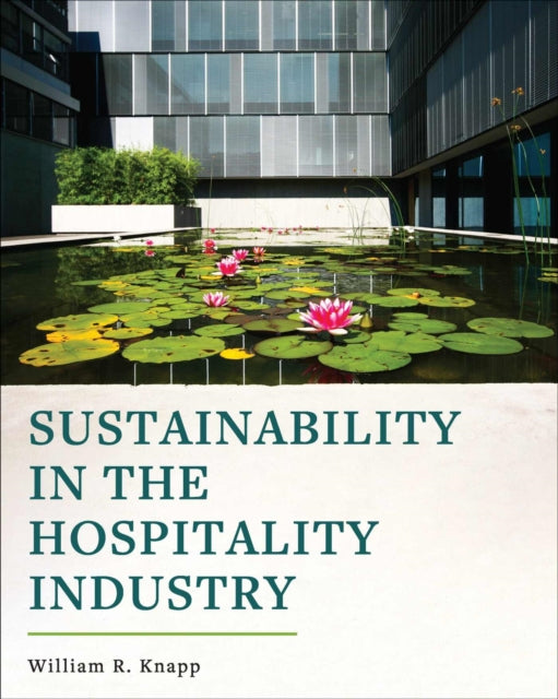 Sustainability in the Hospitality Industry