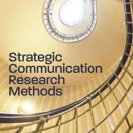 Strategic Communication Research