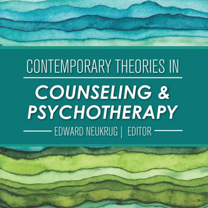 Contemporary Theories in Counseling and