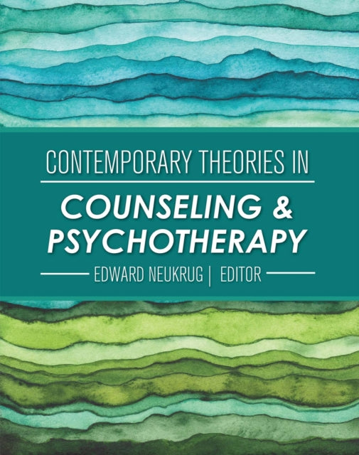 Contemporary Theories in Counseling and